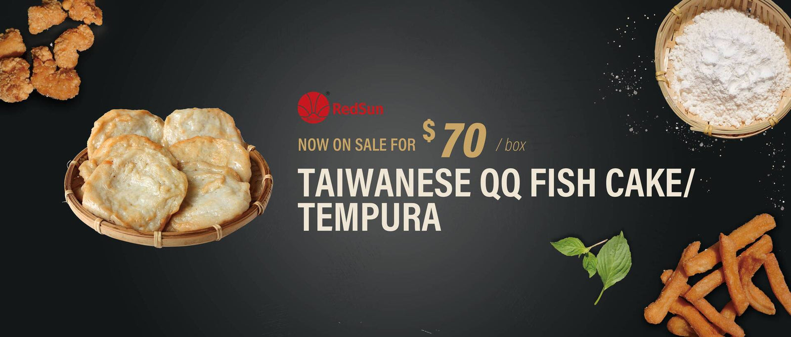 April 2026 Promotion - QQ Fish Cake (Tempura) $70/Case!